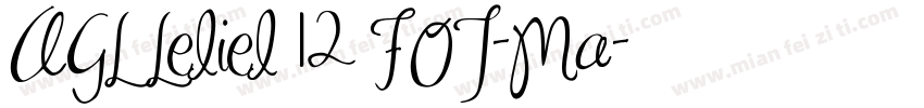 AGL Leliel 12 FOT-Ma字体转换